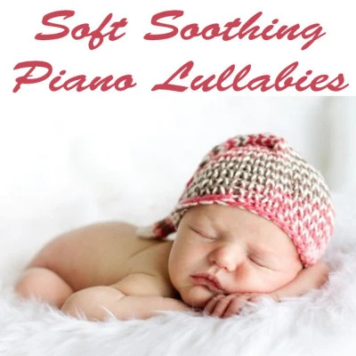 Smart Baby Lullabies 歌手