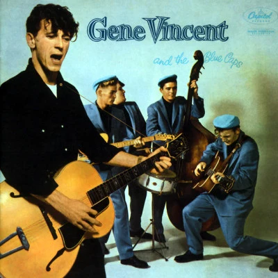 Gene Vincent & His Blue Caps 歌手