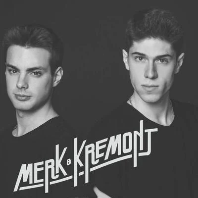 歌手 Merk & Kremont