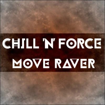 歌手 Chill ´n´ Force