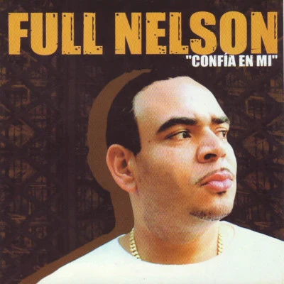 Full Nelson 歌手