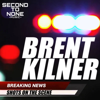 Brent Kilner 歌手