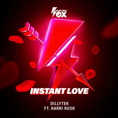 Harri Rush/Dillytek Instant Love