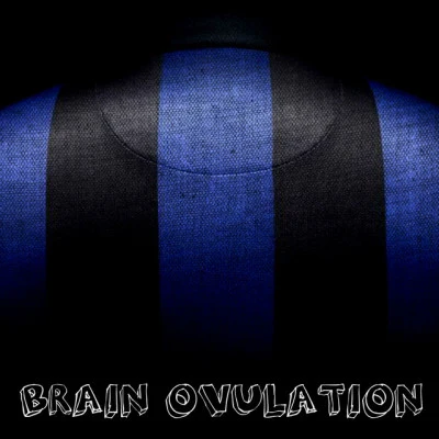 歌手 Brain Ovulation