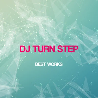 DJ Turn Step 歌手