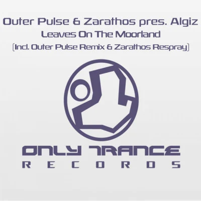 Zarathos/Algiz/Outer Pulse Leaves On The Moorland