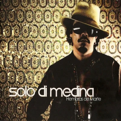 Solo Di Medina/Aerstame/Bubaseta SERAFINES