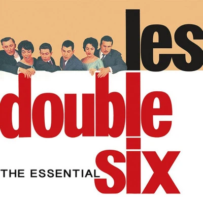 歌手 Les Double Six