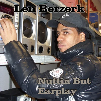 Len Berzerk Da Struggle