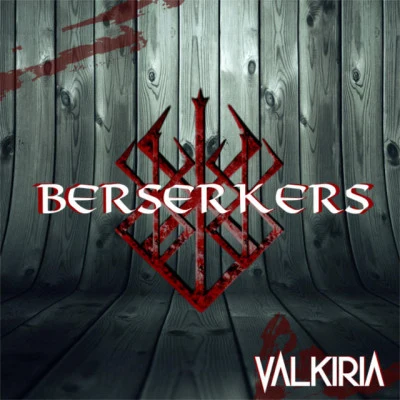 Berserkers 歌手