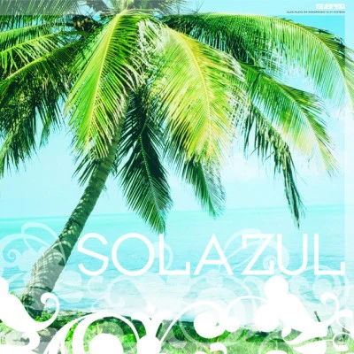 SolaZul 歌手