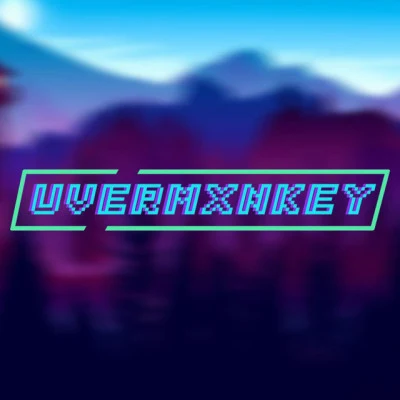 Uvermxnkey 歌手