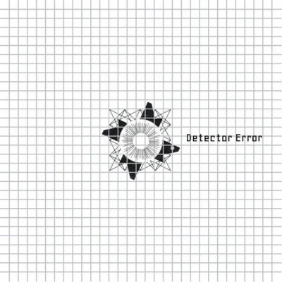 Detector Error 歌手