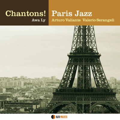 CHANTONS/Alessio de Franzoni Ticket to Paris: La Vie En Rose and Other French Classics