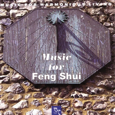 Music for Feng Shui 歌手