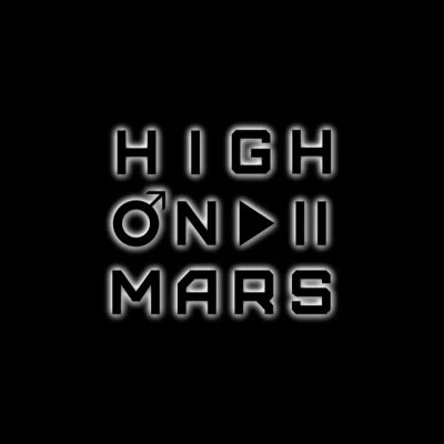 High On Mars/Dr Honey Dancing Beauty