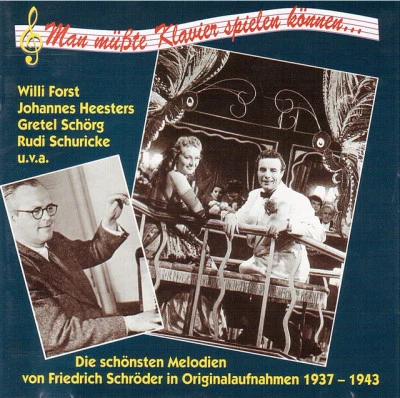 Erich Schneidewind/Rudi Schuricke/Erich Schneidewind Dance Orchestra SC HR Oder, F.: man母SS特KL AVI而S撇了尼康哦你嫩 – die市場ONS ten Melodie NV on Friedrich S城RO的Rin original AU FN ah們 (1937-1943)