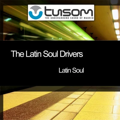 The Latin Soul Drivers/Simon Garcia/Karim Shaker La Vida Loca - The Latin House Party Vol.2