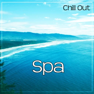 Spa Chillout Music Collection/Sexy Chillout Music Specialists/Entspannungsmusik Piano Music for Deep Sleep and Stress Relief