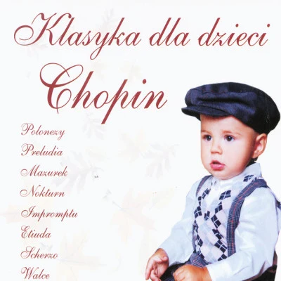 Aldona Dvarionaité/Ketevan Badridze/Fou TsOng/Andrei Ivanovich Chopin for Babies