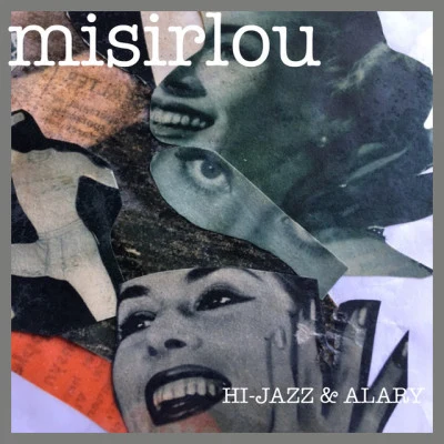 Hi-Jazz/ALARY Misirlou