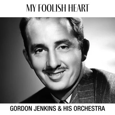 歌手 Gordon Jenkins and His OrchestraGordon Jenkins