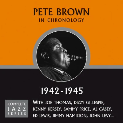 Pete Brown/Woody Herman/Cab Calloway/Lucky Millinder Dizzy Gillespie (1940-42) The Early Years Vol. 2