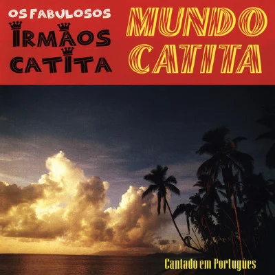 Irmãos Catita 歌手