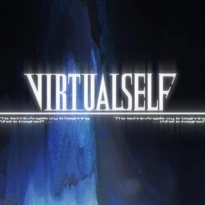 Virtual Self/D I V I N I T Y EON BREAK (D I V I N I T Y Remix)