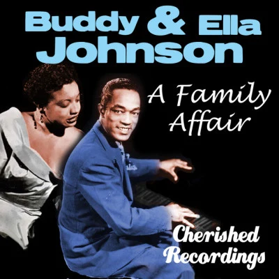 歌手 Ella JohnsonBuddy Johnson & His OrchestraThe Bee Jays