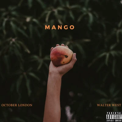 Walter West/October London Mango