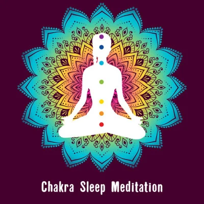 歌手 Chakra Balancing Music OasisMeditationDeep Relaxation Exercises Academy