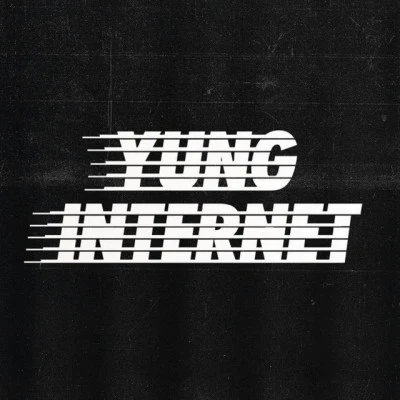 Yung Internet 歌手