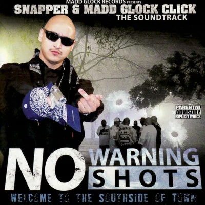 歌手 Madd Glock ClickSnapperSicc 2 Sicc Gangsters