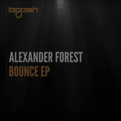 Alexander Forest Bass House Movement, Vol.2