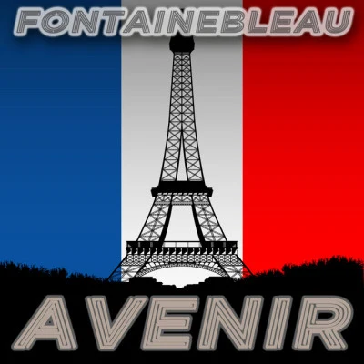 Fontainebleau 歌手