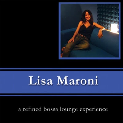 Lisa Maroni/Francesco Demegni/Flor De Lis/LizMoneypenny/Brazilian Jumble Latte with Lounge, Vol. 1 (The Cafe Lounge Sessions)