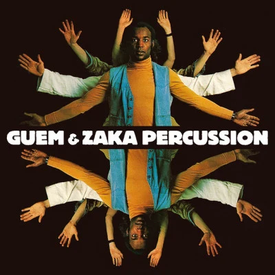 Zaka Percussion/Guem Guem & Zaka Percussion