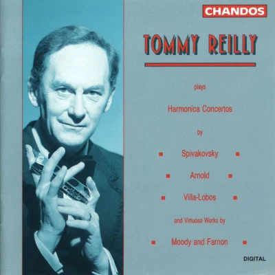 Emmerich Smola/Tommy Reilly/South West German Radio Symphony Orchestra SPIVAKOVSKYARNOLDVILLA-LOBOS: Harmonica Concertos