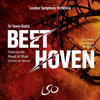 歌手 David SoarThe London Symphony OrchestraPavol BreslikSir Simon Rattle