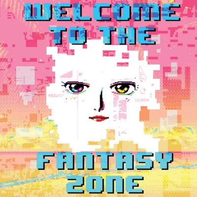 Christa Lee Welcome to the Fantasy Zone