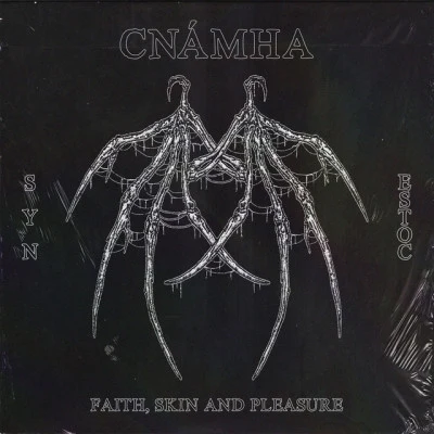 Cnámha/SYN Faith, Skin and Pleasure