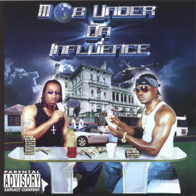 Mob Under Da Influence/Mike Wilson/Bruce Latin/Nikita/Michael Evans Mob Under Da Influence