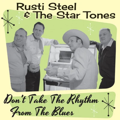 Rusti Steel & The Star Tones 歌手