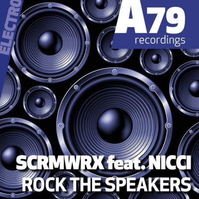 SCRMWRX/Nicci Rock The Speakers