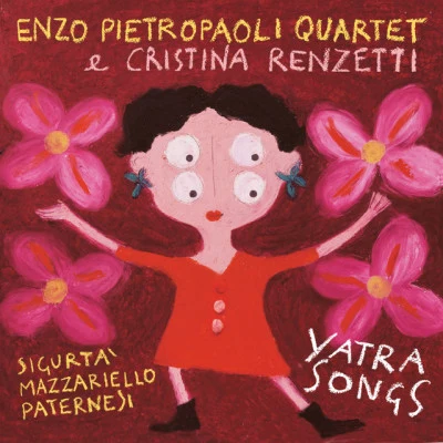 Enzo Pietropaoli Quartet/Enzo Pietropaoli Yatra