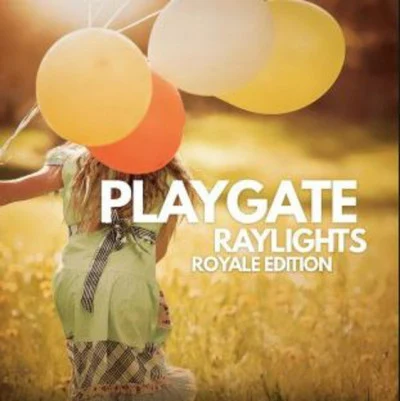 Playgate Raylights