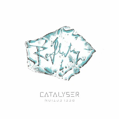 Catalyser 歌手