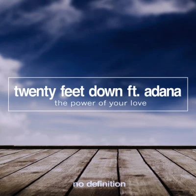 歌手 AdanaTwenty Feet Down