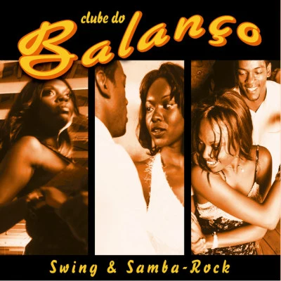 歌手 Clube Do Balanço